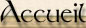 accueil